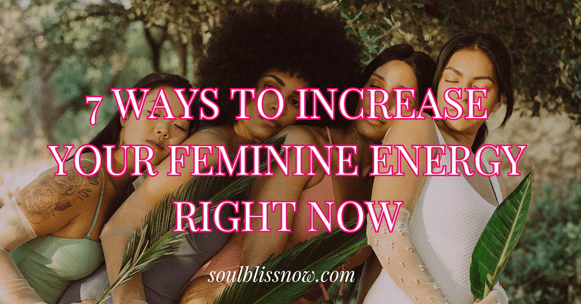 Feminine Energy