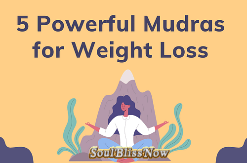 5 Powerful Mudras for Weight Loss