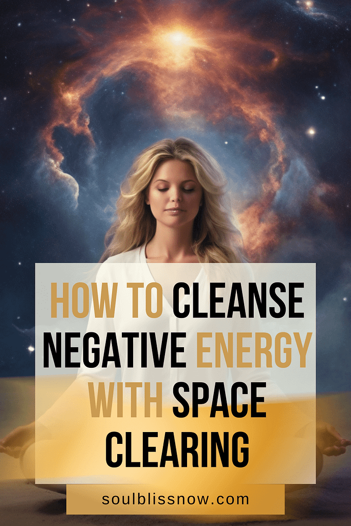 How to Cleanse Negative Energy with Space Clearing