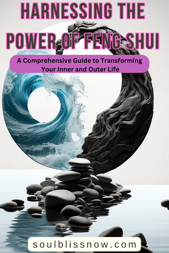 Harnessing the Power of Feng Shui