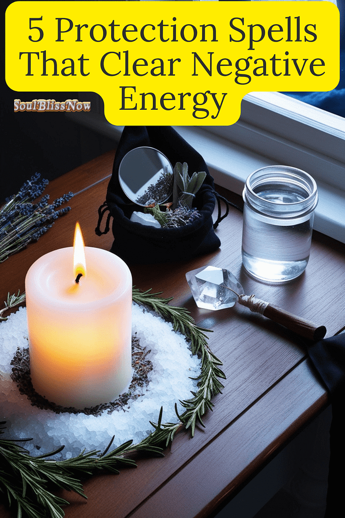 5 Protection Spells That Clear Negative Energy