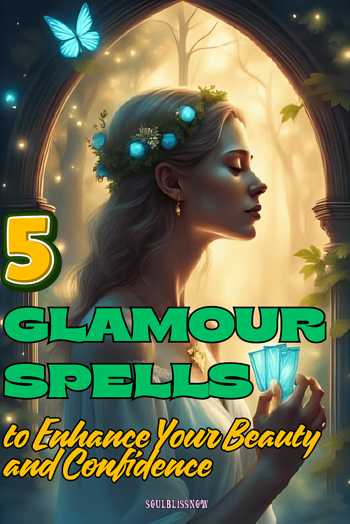5 Glamour Spells to Enhance Your Beauty and Confidence