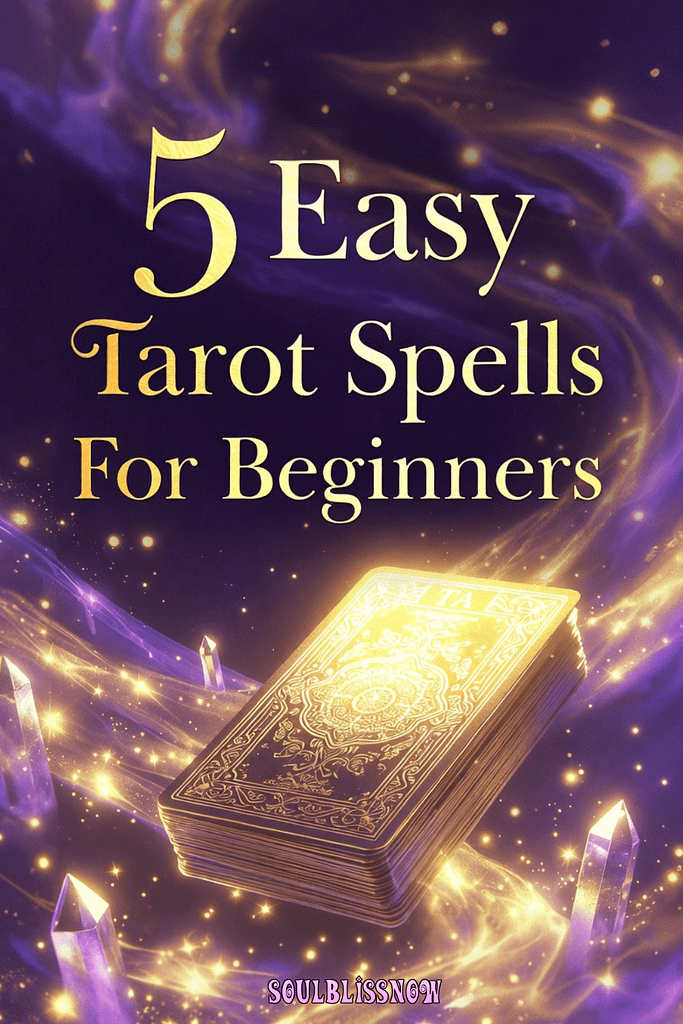5 Easy Tarot Spells For Beginners