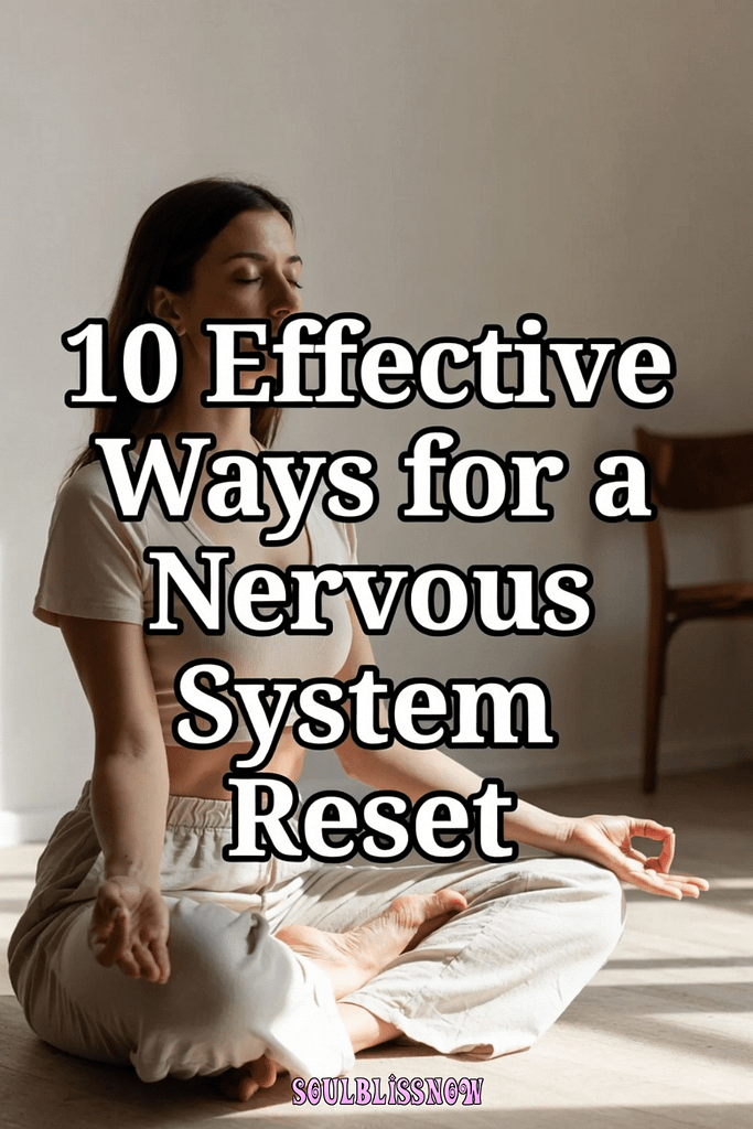 Nervous System Reset