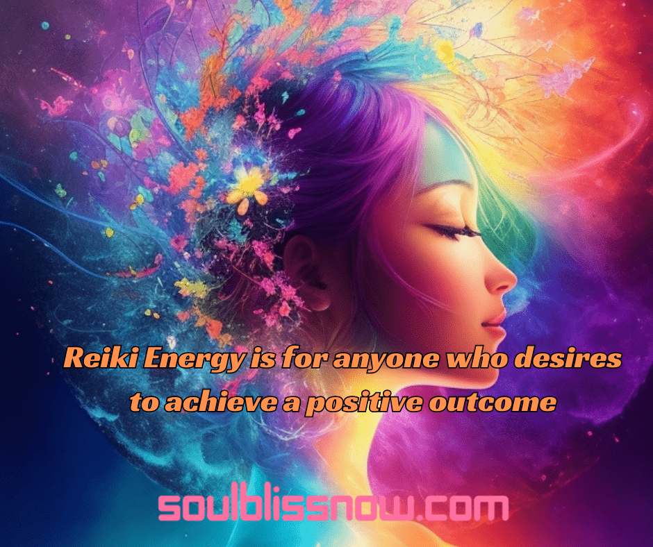 Reiki Energy for anyone who desires to achieve positive outcome